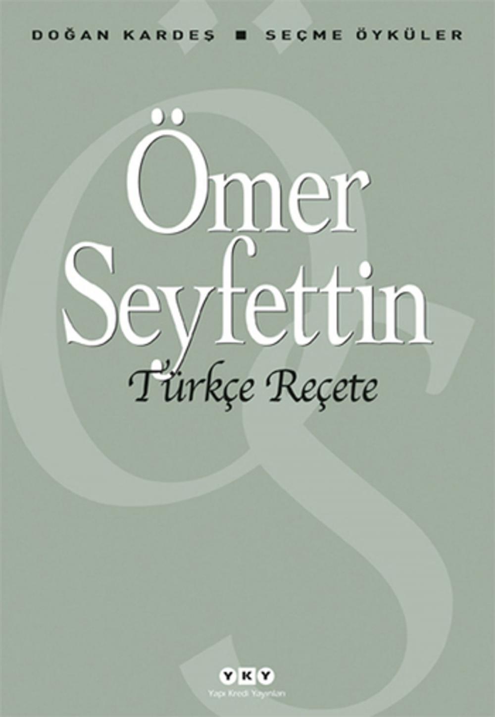 Big bigCover of Türkçe Reçete - Seçme Öyküler