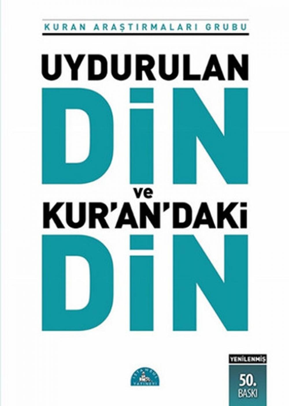 Big bigCover of Uydurulan Din ve Kuran'daki Din