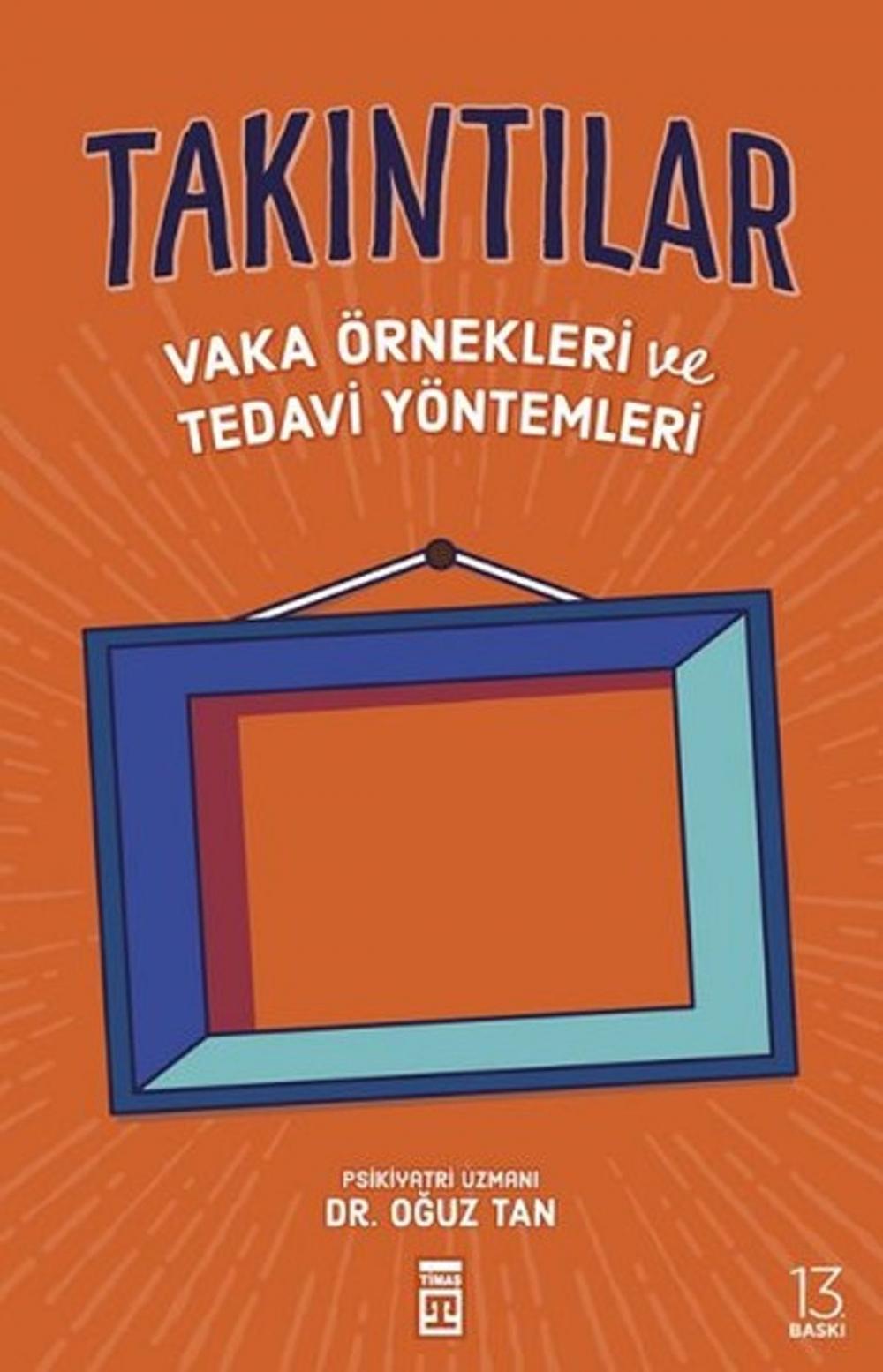 Big bigCover of Takıntılar - Vaka Örnekleri ve Tedavi Yöntemleri