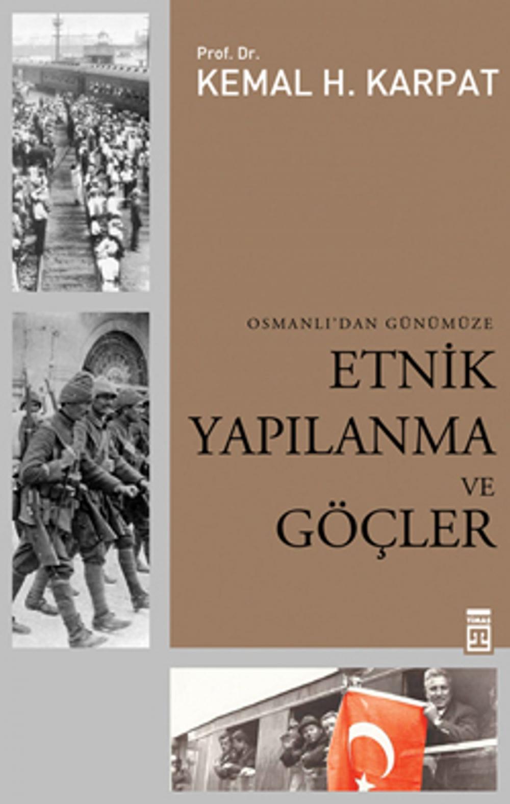 Big bigCover of Osmanlı'dan Günümüze Etnik Yapılanma ve Göçler