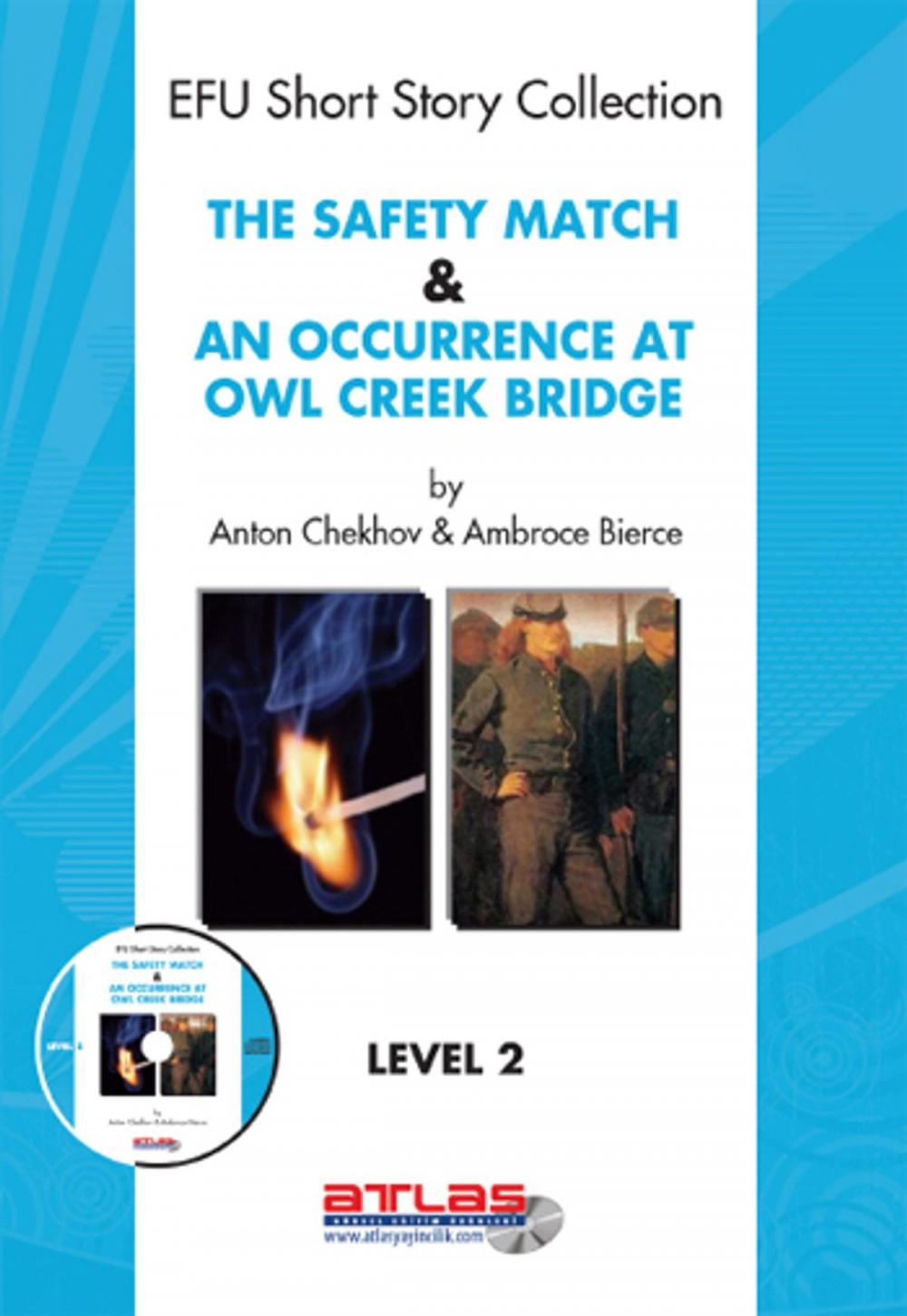 Big bigCover of The Safety Match & An Occurence At Owl Creek Bridge - Level 2 - Cd li