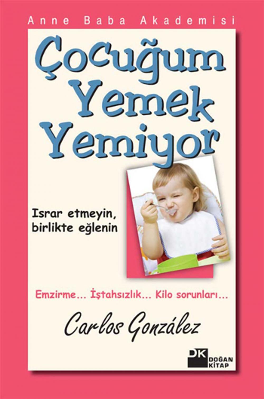 Big bigCover of Çocuğum Yemek Yemiyor