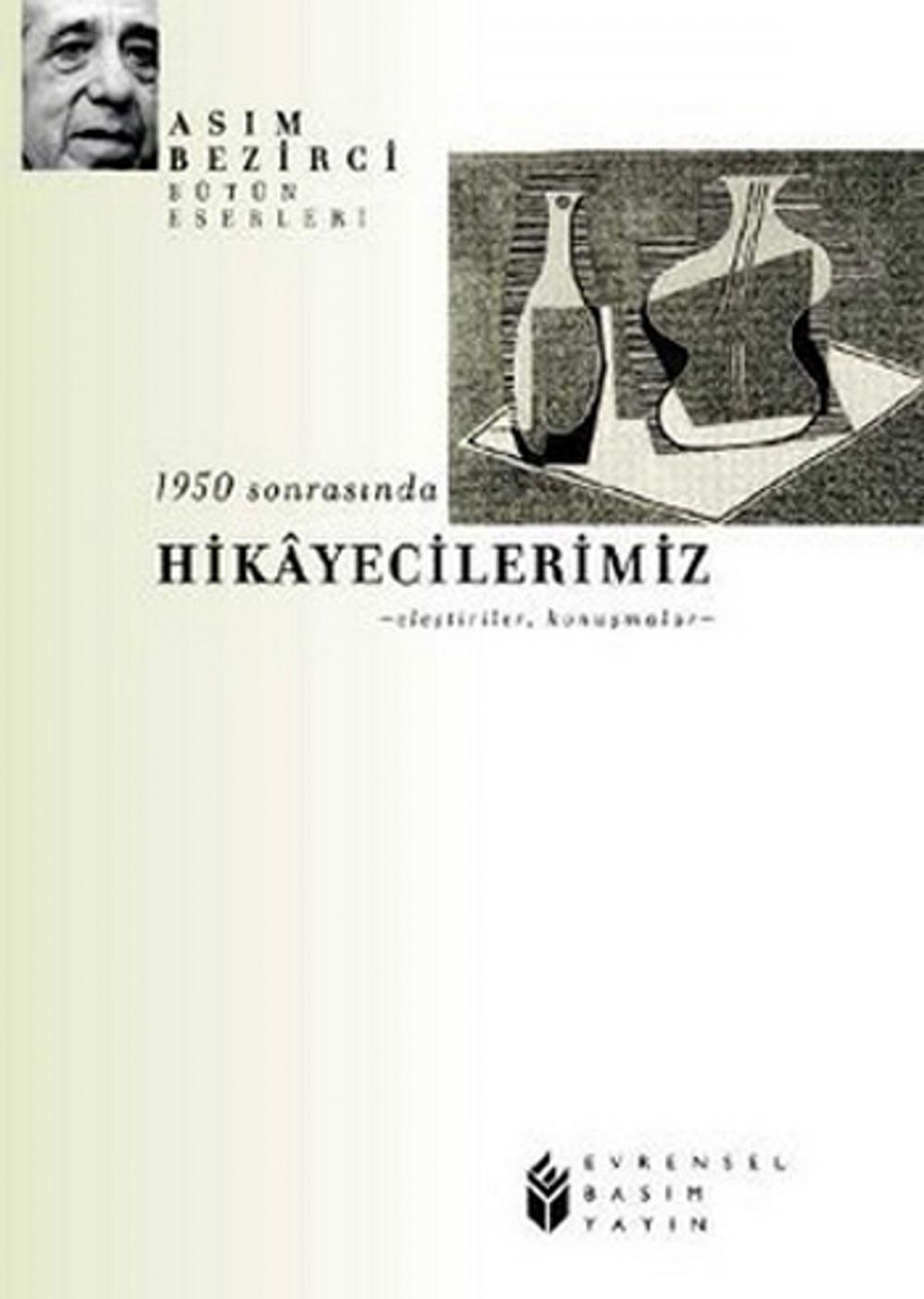 Big bigCover of 1950 Sonrasında Hikayecilerimiz - Eleştiriler, Konuşmalar