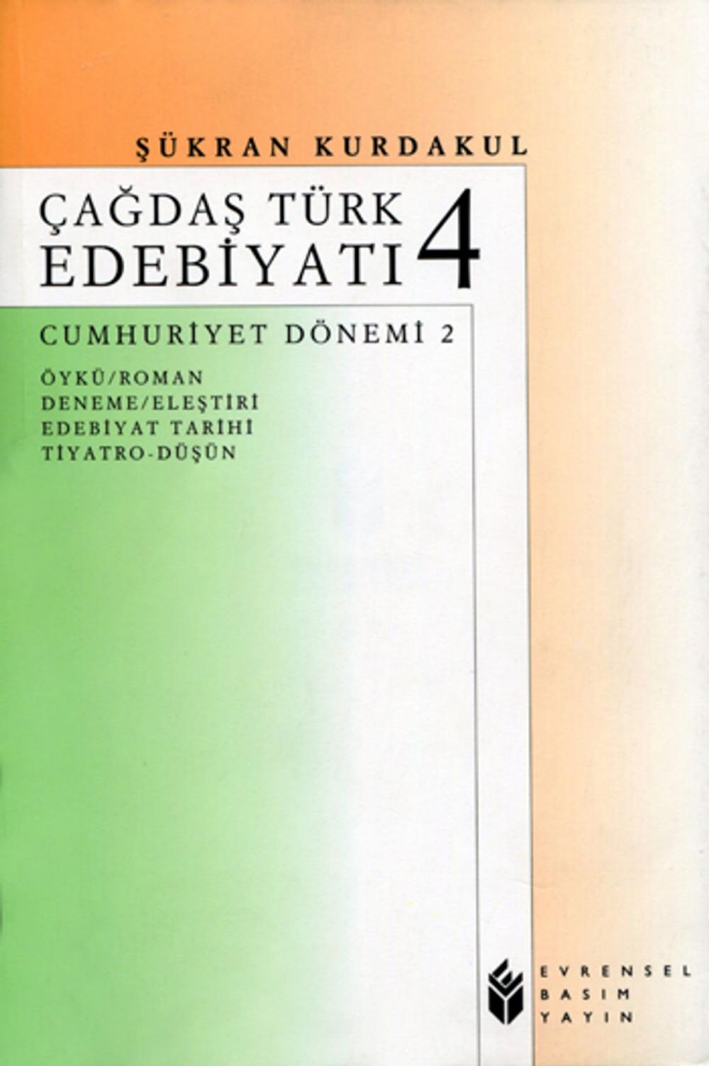 Big bigCover of Çağdaş Türk Edebiyatı 4