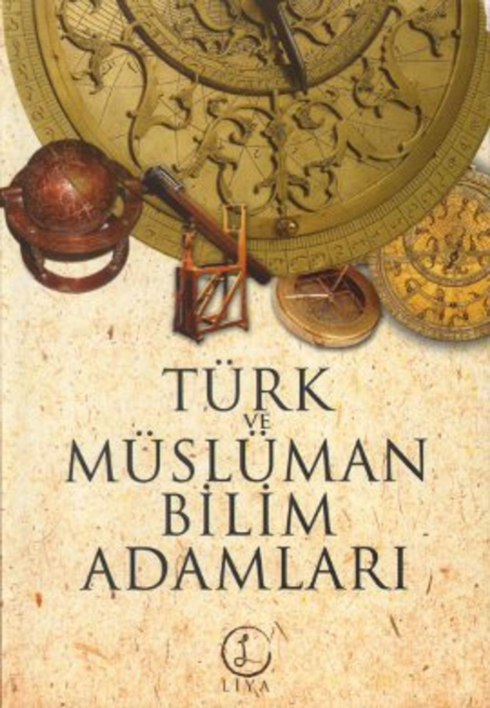 Big bigCover of Türk ve Müslüman Bilim Adamları