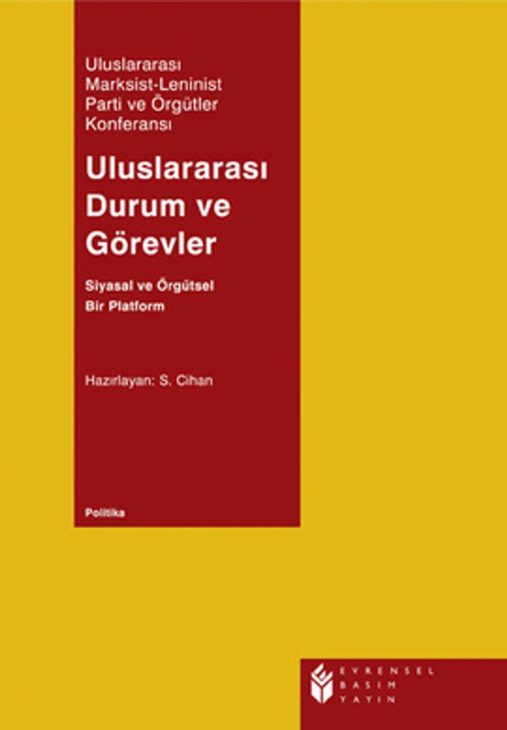 Big bigCover of Uluslararası Durum ve Görevler