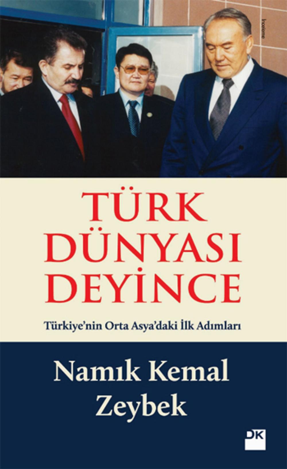 Big bigCover of Türk Dünyası Deyince