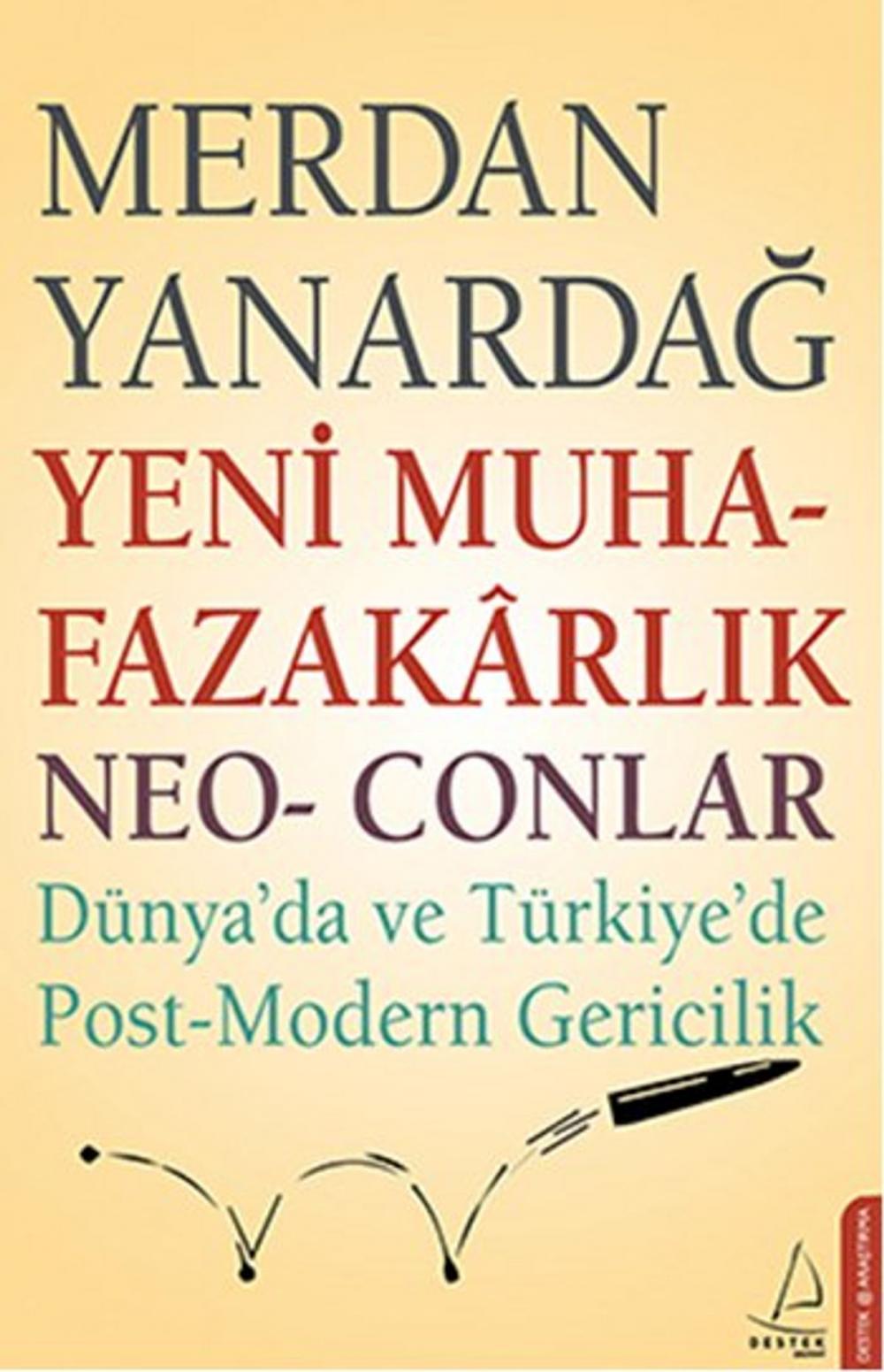 Big bigCover of Yeni Muhafazakarlık Neo-Conlar