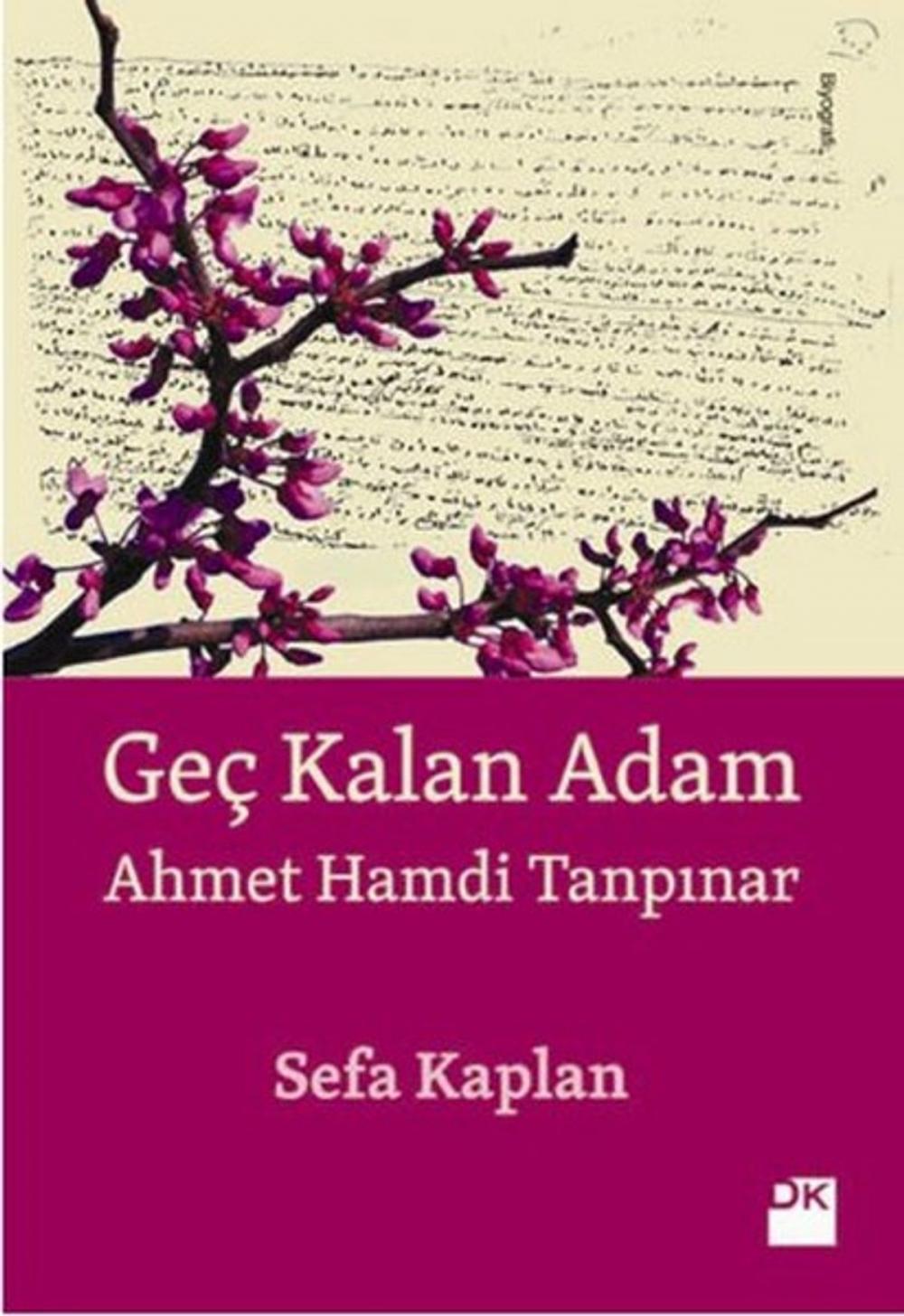 Big bigCover of Geç Kalan Adam - Ahmet Hamdi Tanpınar