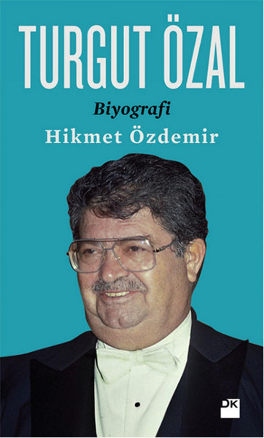 Big bigCover of Turgut Özal - Biyografi