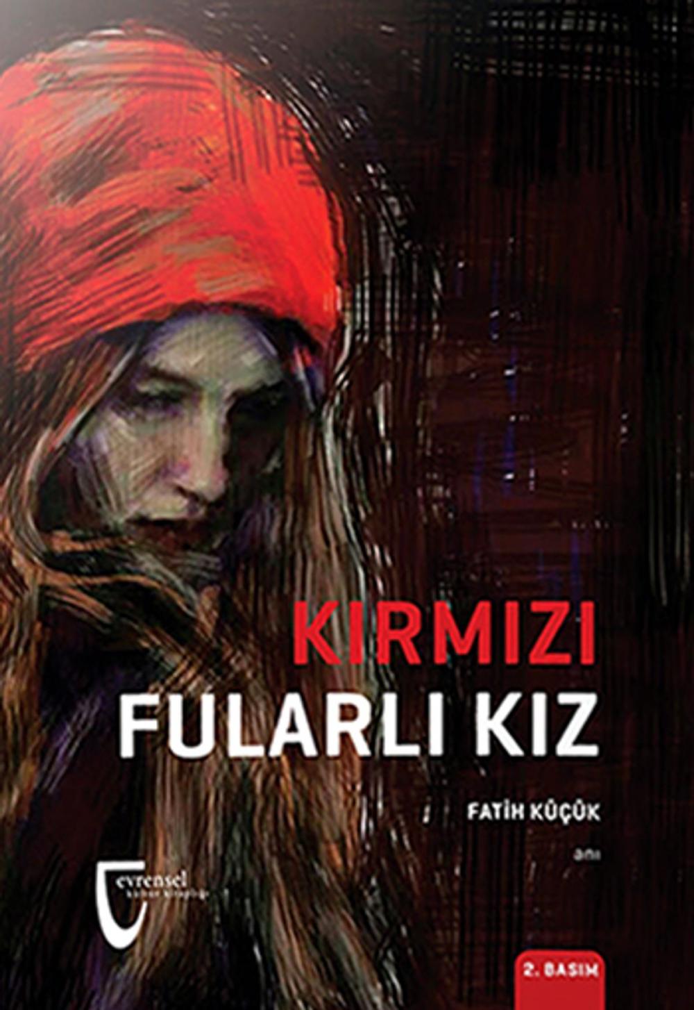 Big bigCover of Kırmızı Fularlı Kız