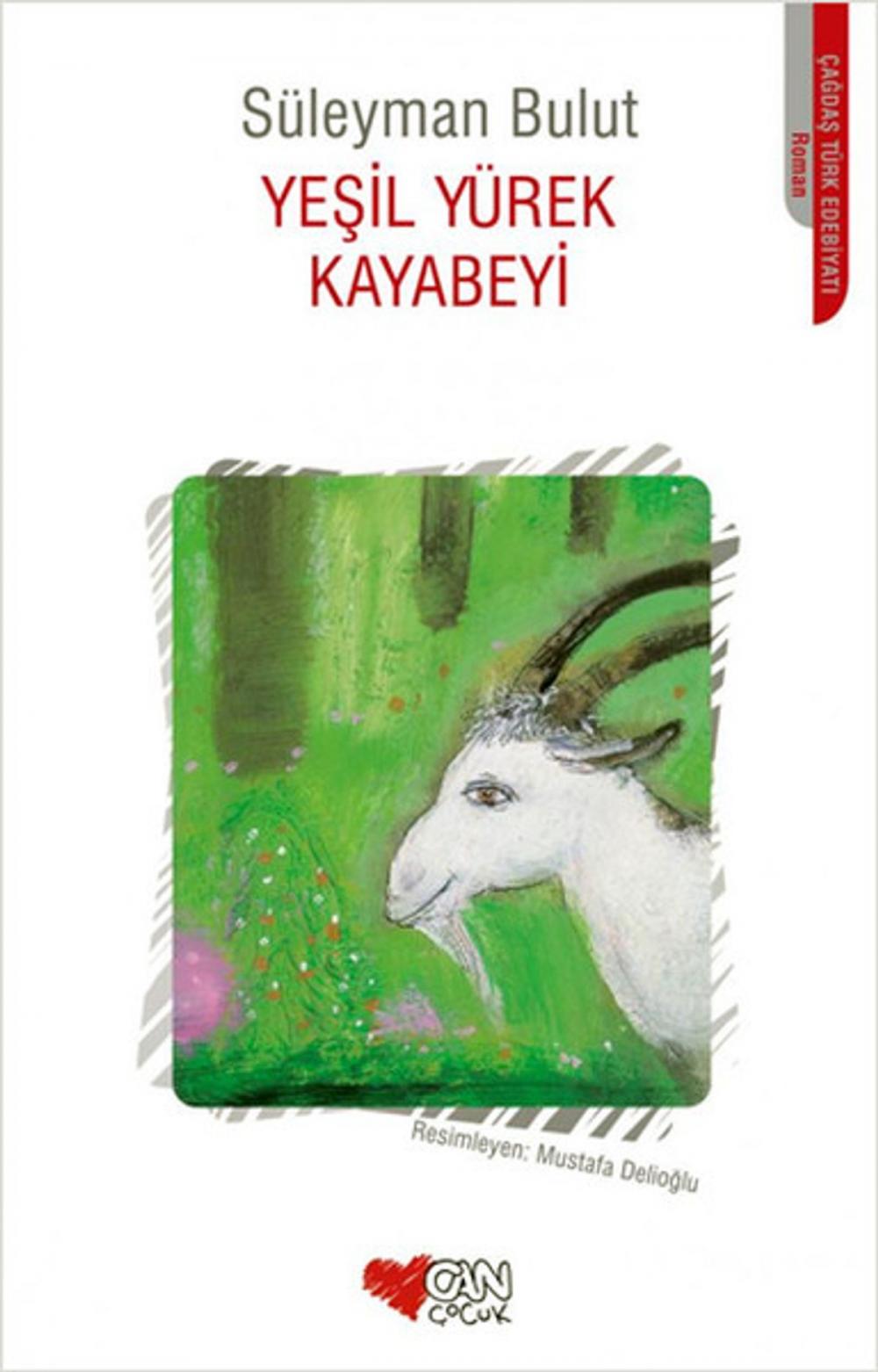 Big bigCover of Yeşil Yürek Kayabeyi