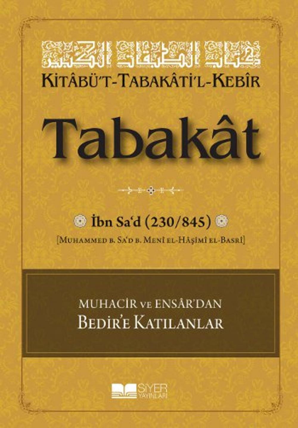 Big bigCover of Kitabü't-Tabakati'l- Kebir Tabakat - Cilt 3