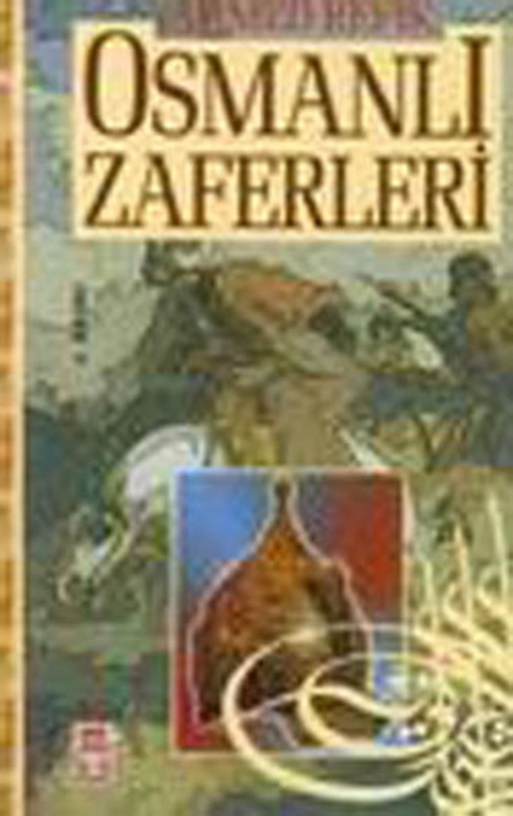 Big bigCover of Osmanlı Zaferleri