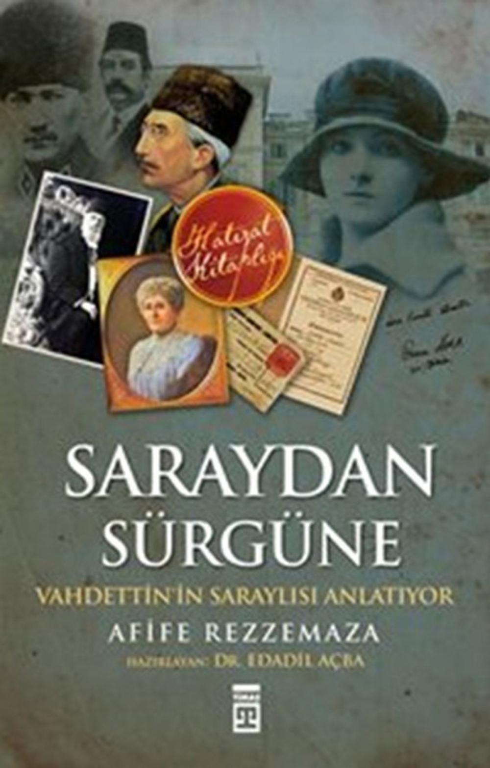 Big bigCover of Saraydan Sürgüne - Vahdettin'in Saraylısı