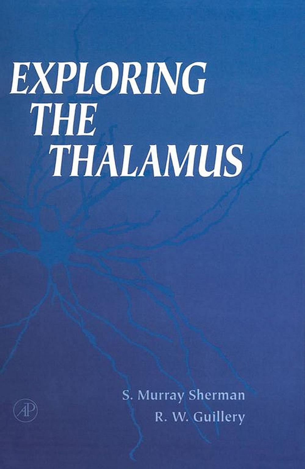 Big bigCover of Exploring the Thalamus