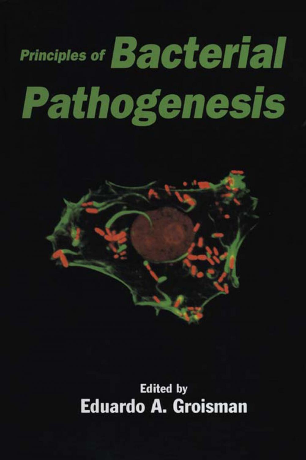 Big bigCover of Principles of Bacterial Pathogenesis