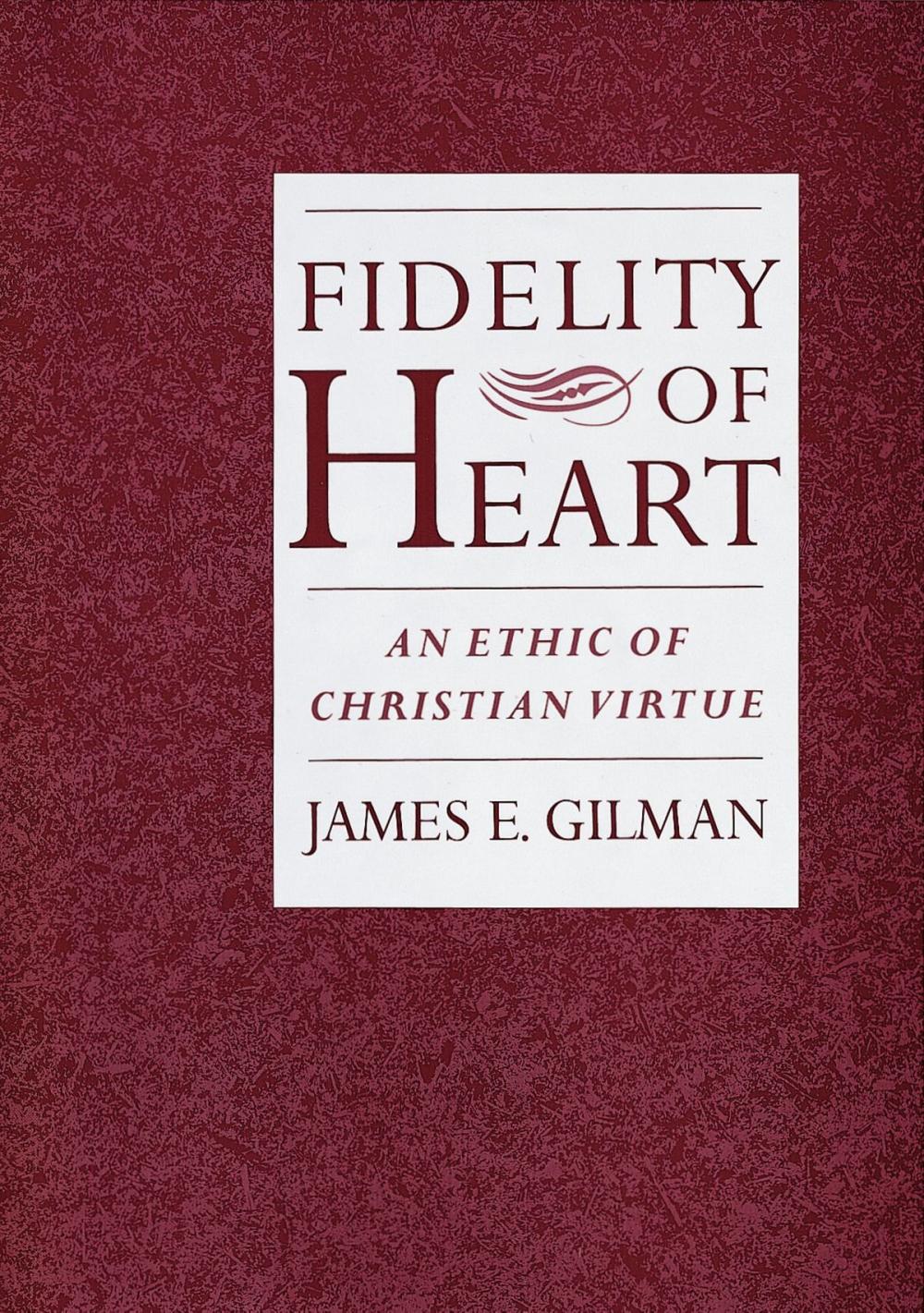 Big bigCover of Fidelity of Heart