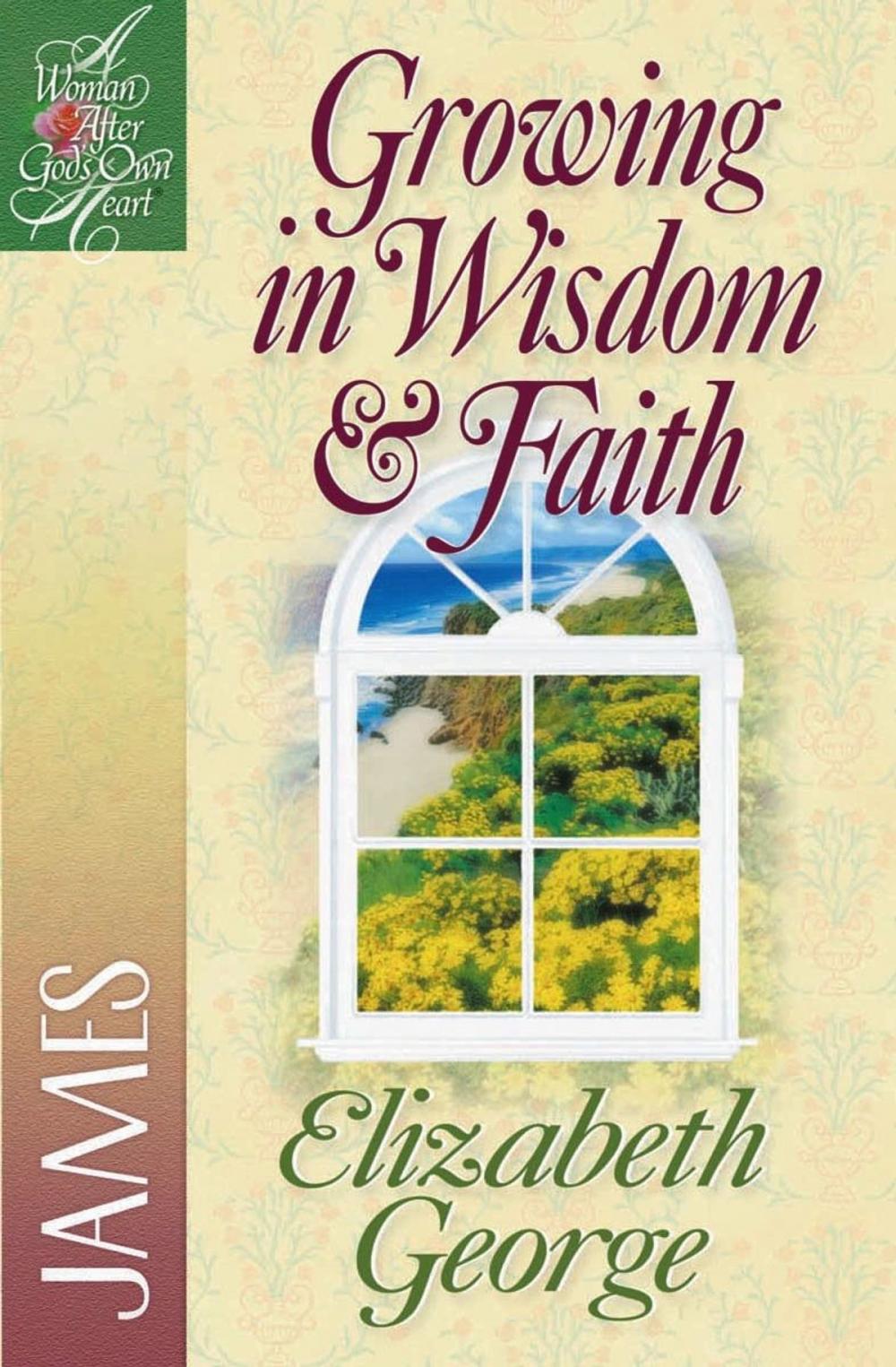 Big bigCover of Growing in Wisdom & Faith