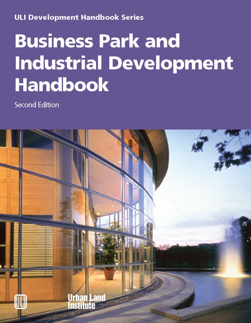 Big bigCover of Business Park and Industrial Development Handbook