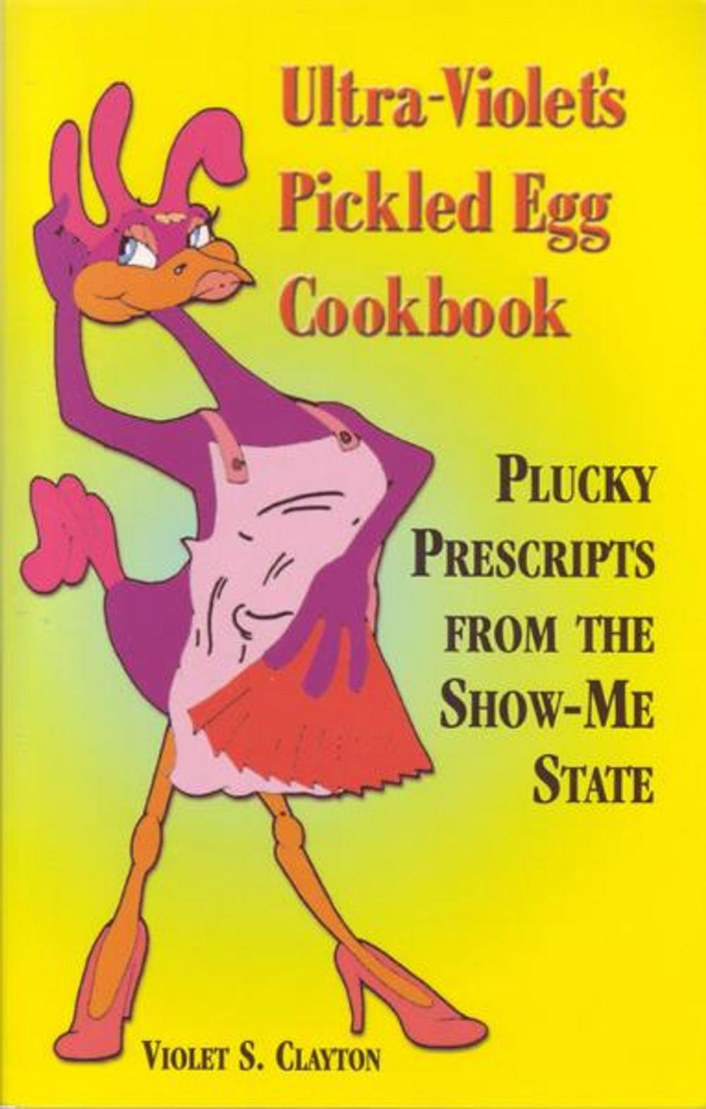 Big bigCover of Ultra-Violet's Pickled Egg Cookbook