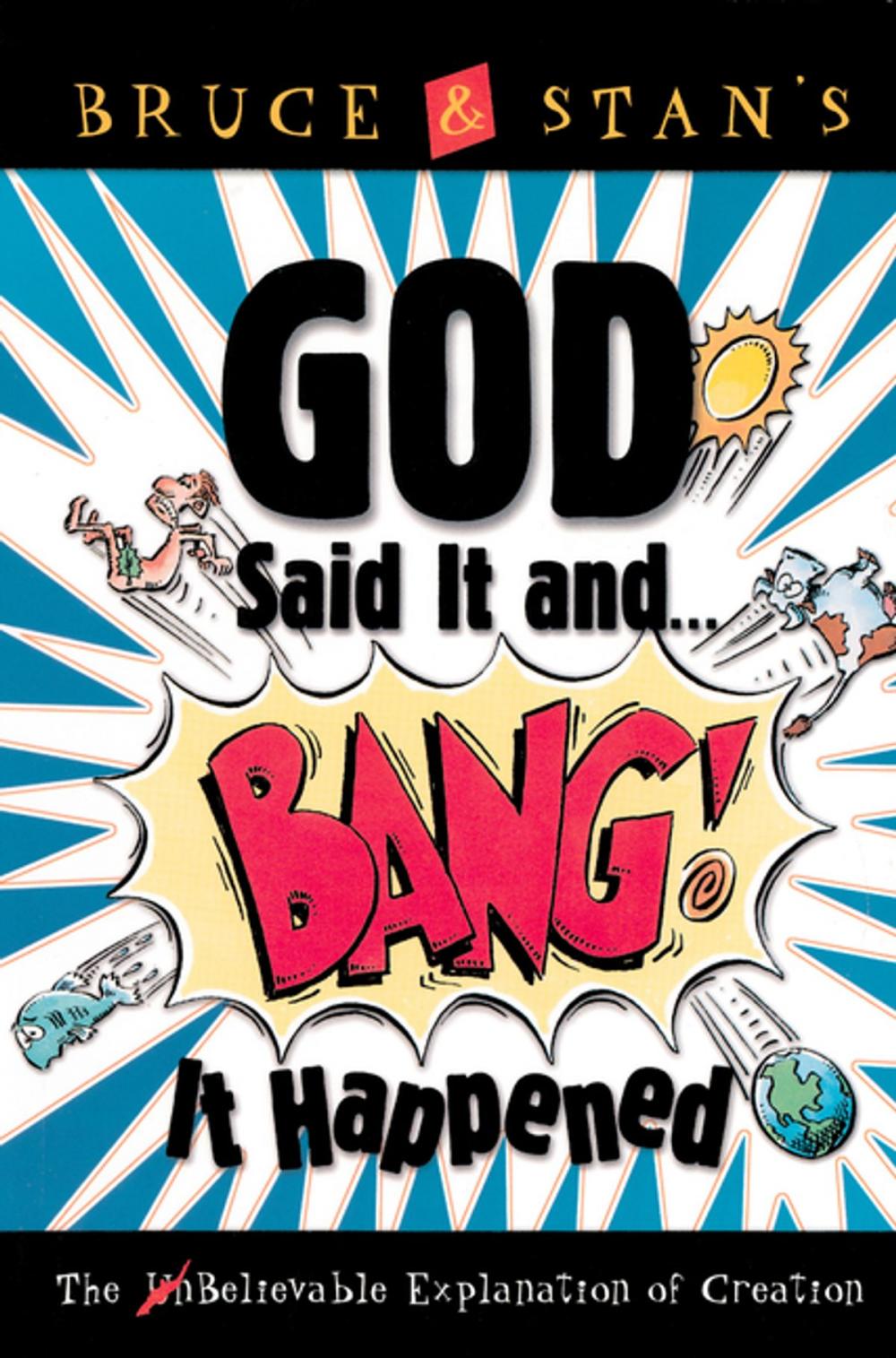 Big bigCover of God Said It and Bang! It Happened