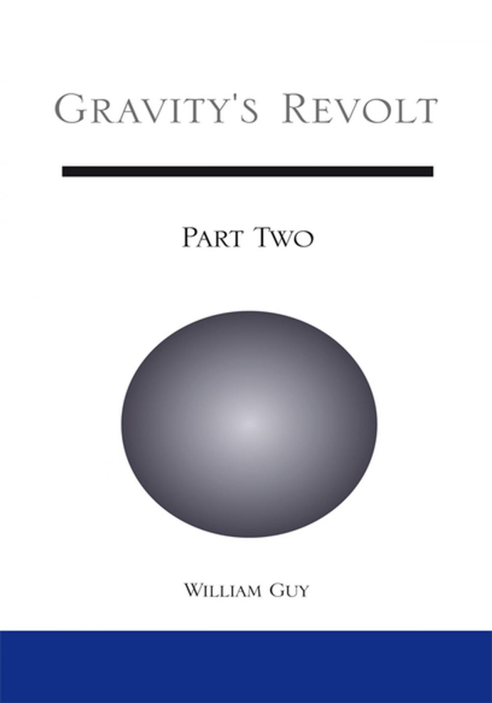 Big bigCover of Gravity's Revolt: Part Two