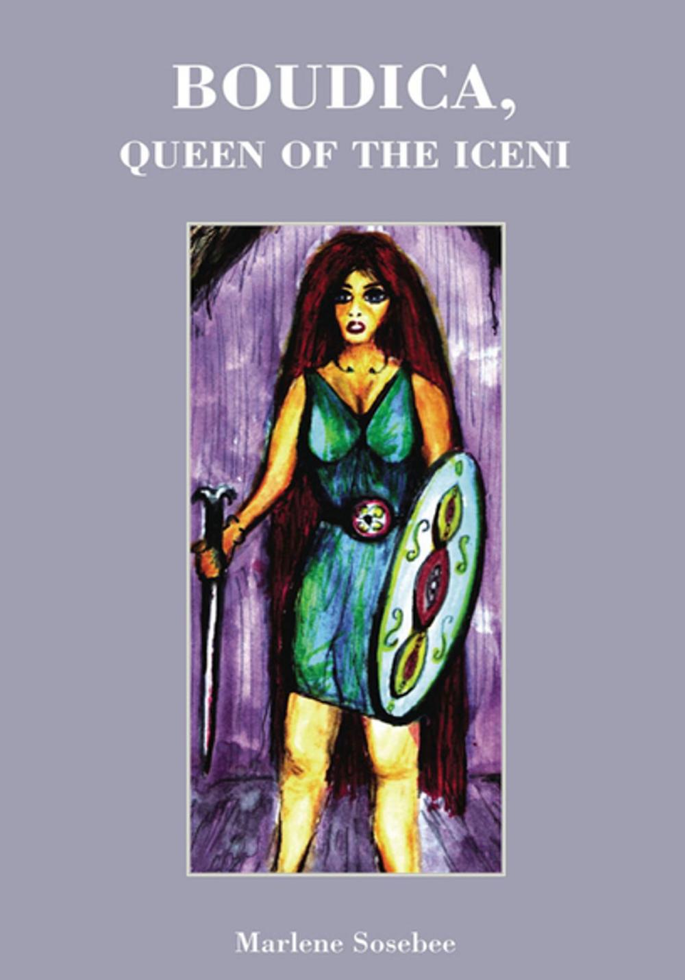 Big bigCover of Boudica, Queen of the Iceni