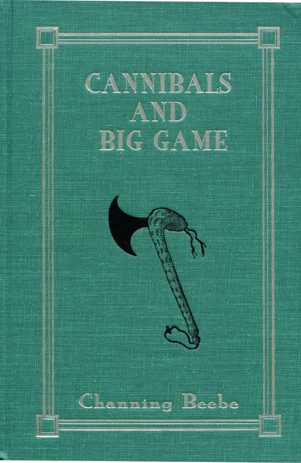 Big bigCover of Cannibals and Big Game