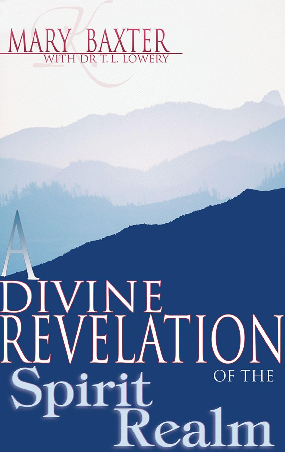 Big bigCover of A Divine Revelation of the Spirit Realm