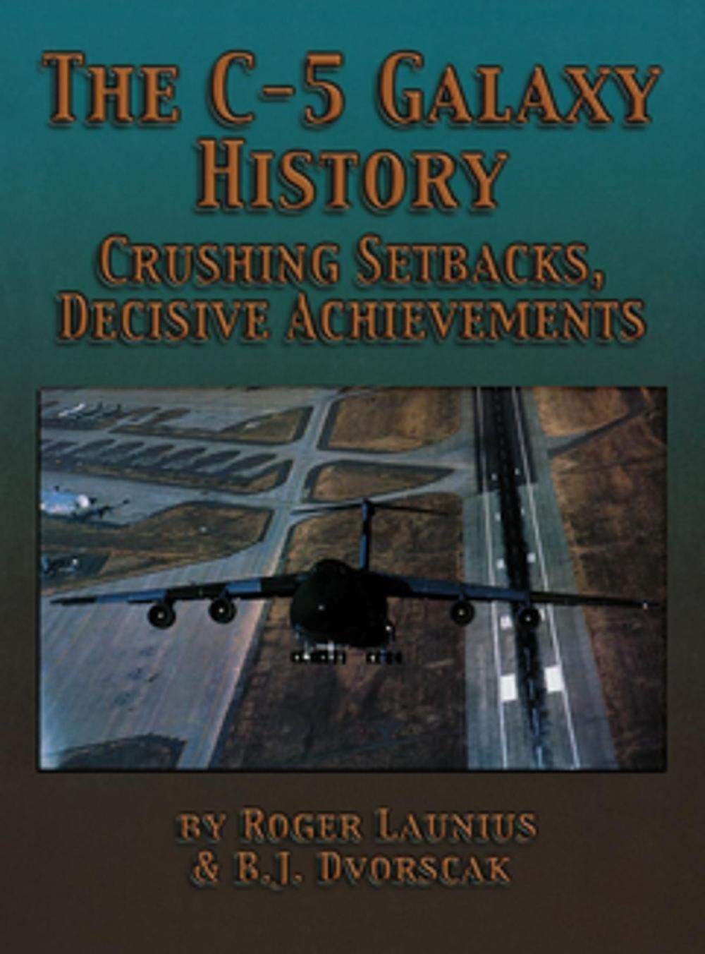 Big bigCover of The C-5 Galaxy History