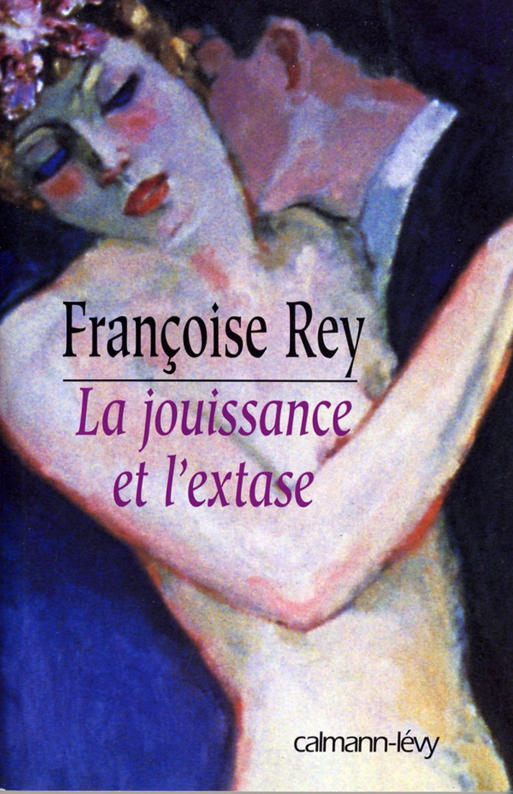 Big bigCover of La Jouissance et l'extase