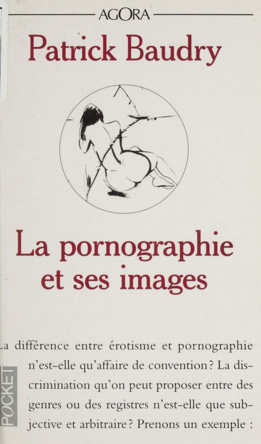 Big bigCover of La pornographie et ses images