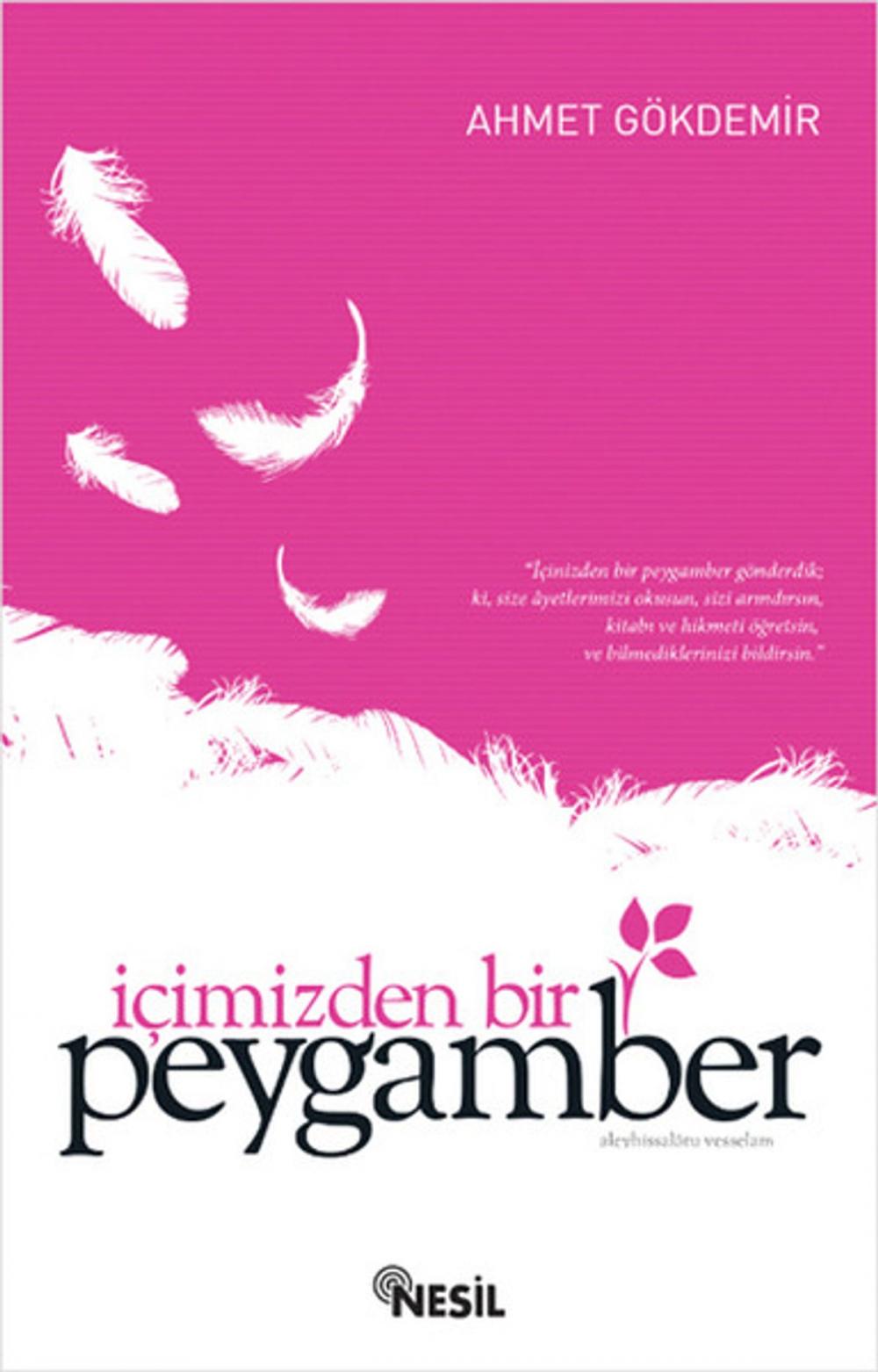 Big bigCover of İçimizden Bir Peygamber