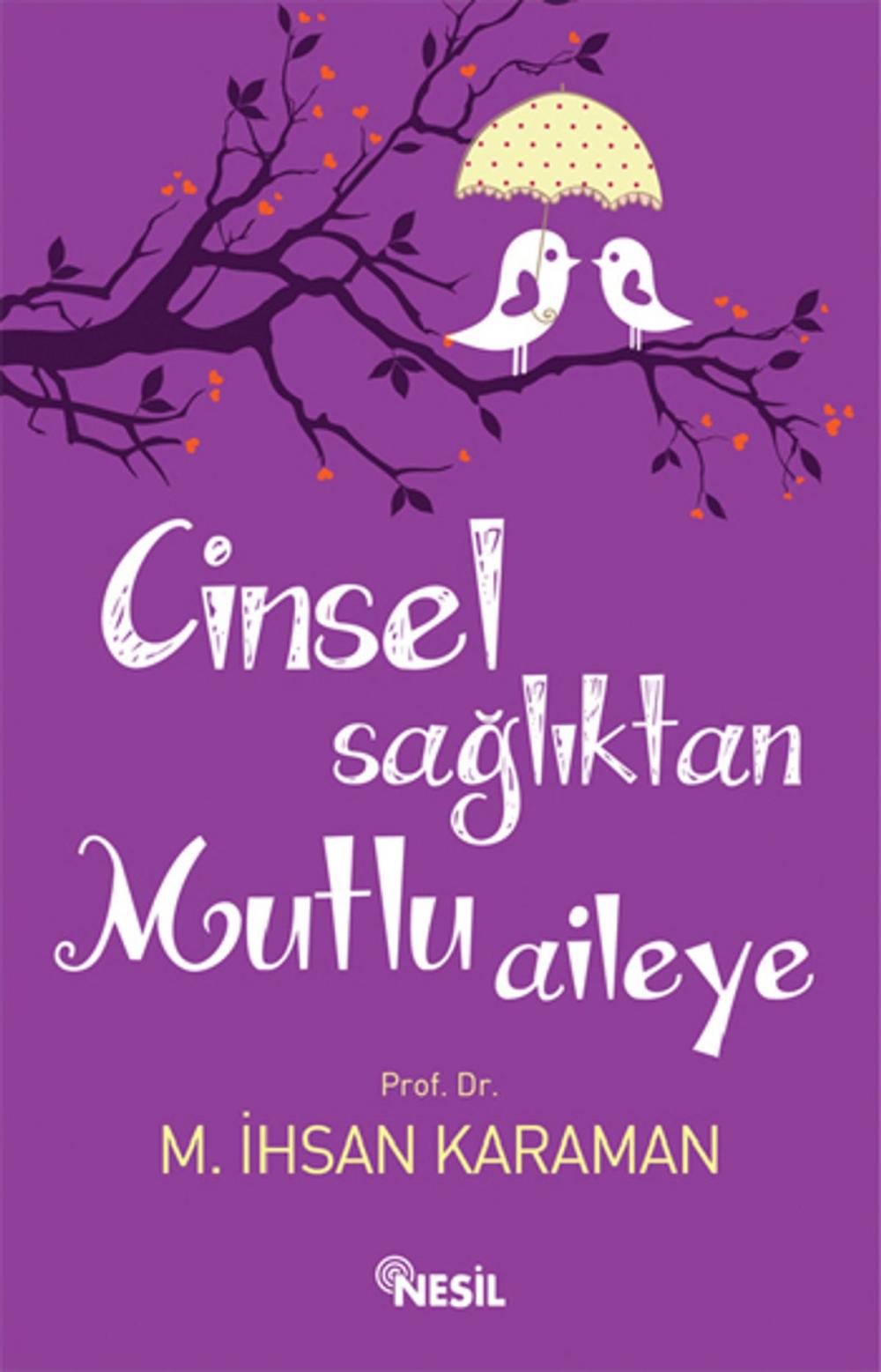 Big bigCover of Cinsel Sağlıktan Mutlu Aileye