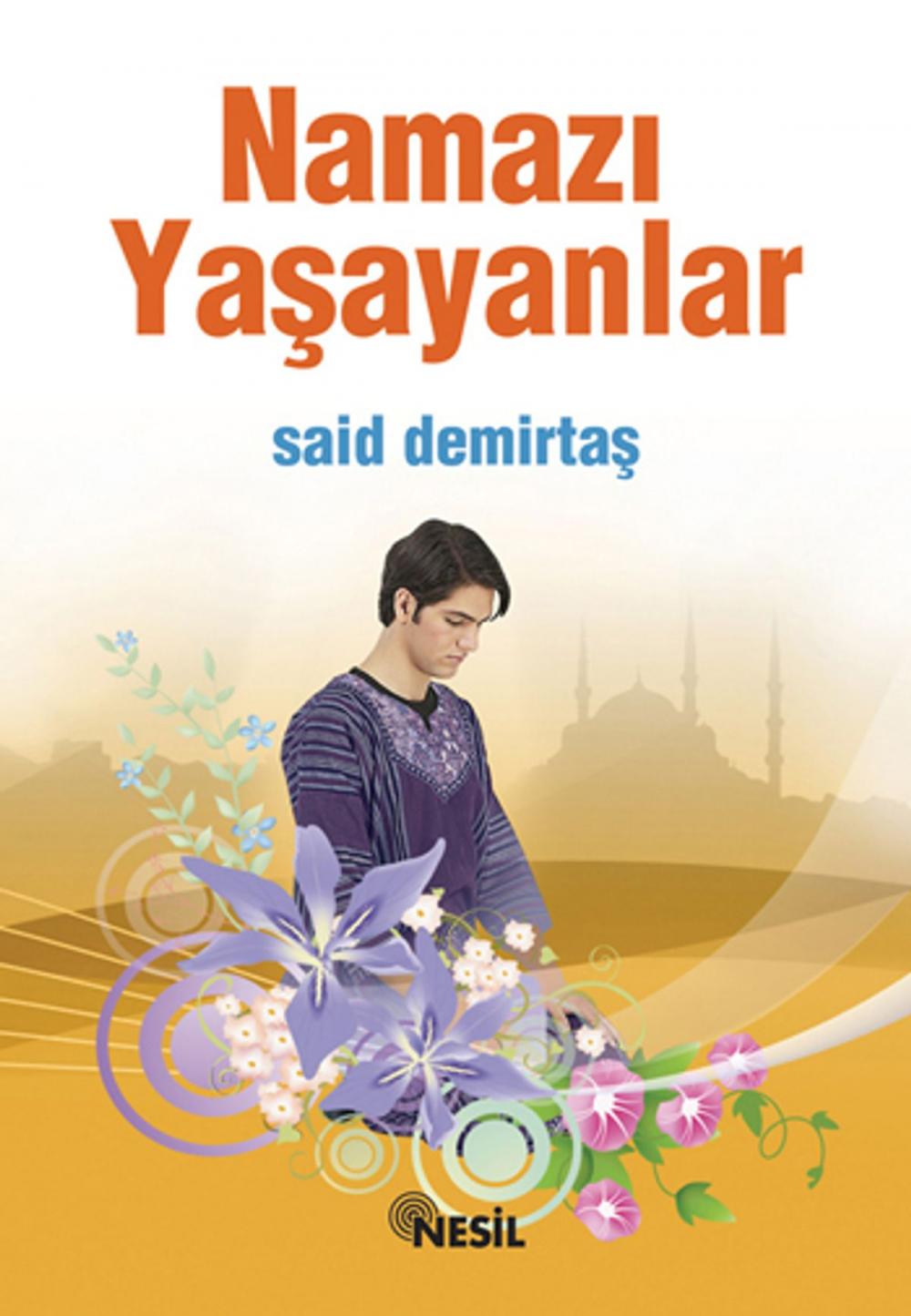 Big bigCover of Namazı Yaşayanlar