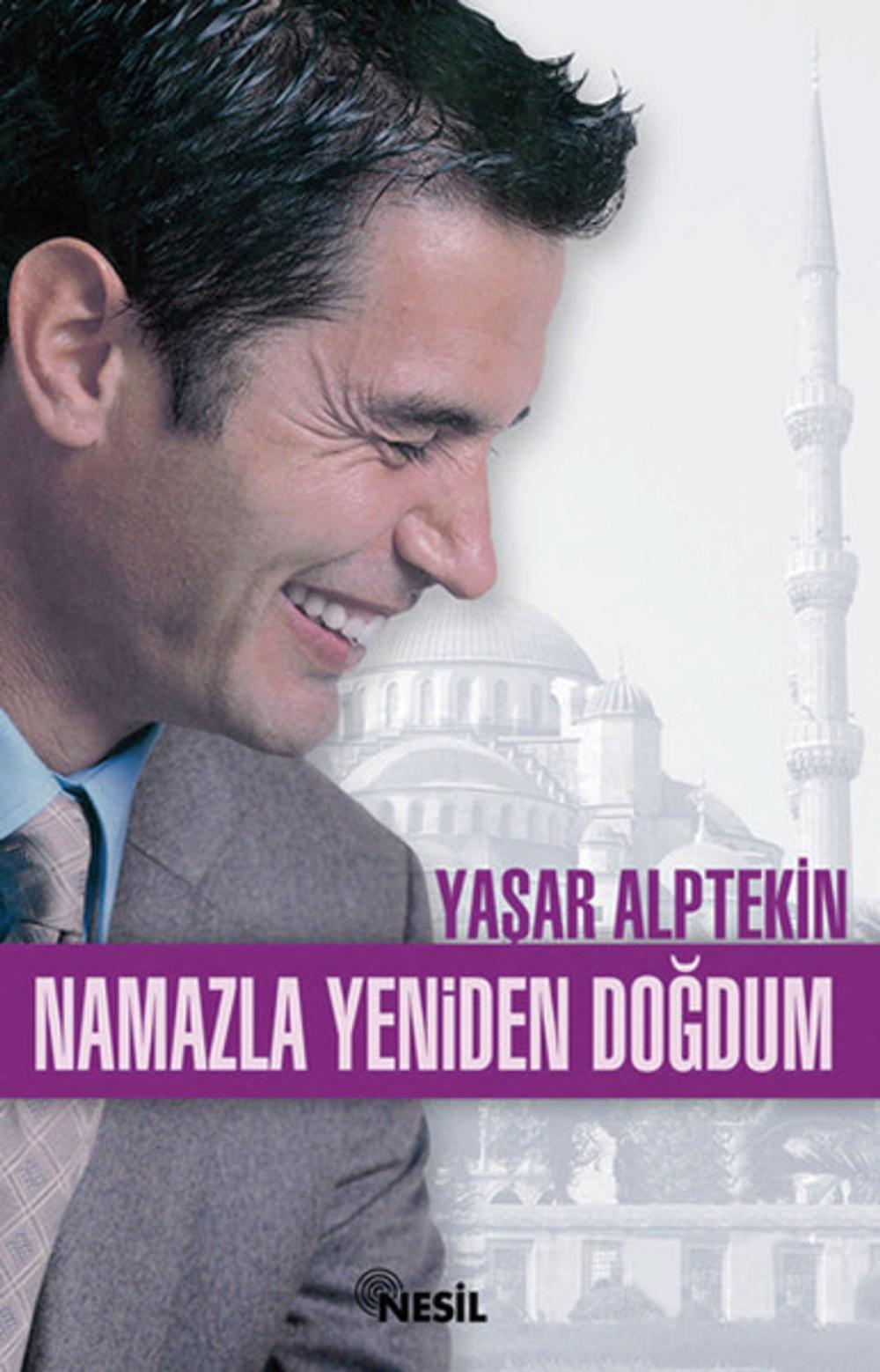 Big bigCover of Namazla Yeniden Doğdum