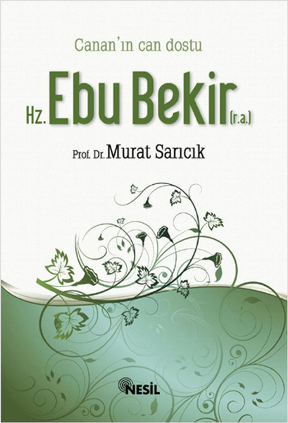 Big bigCover of Hz. Ebubekir (r.a.) Canan'ın Can Dostu