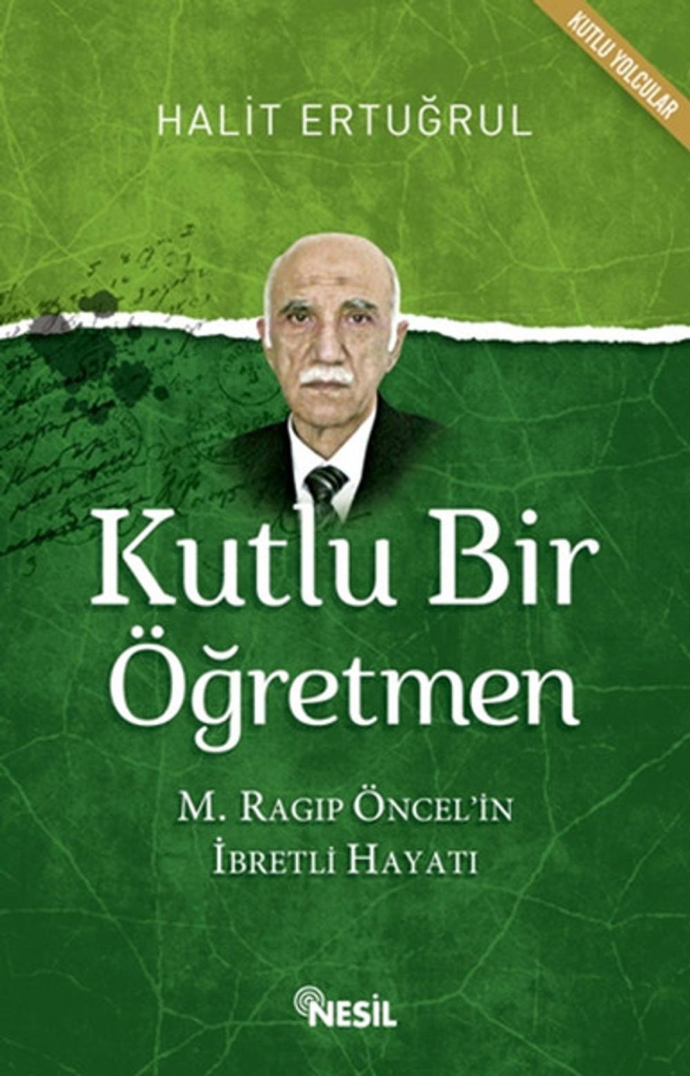 Big bigCover of Kutlu Bir Öğretmen