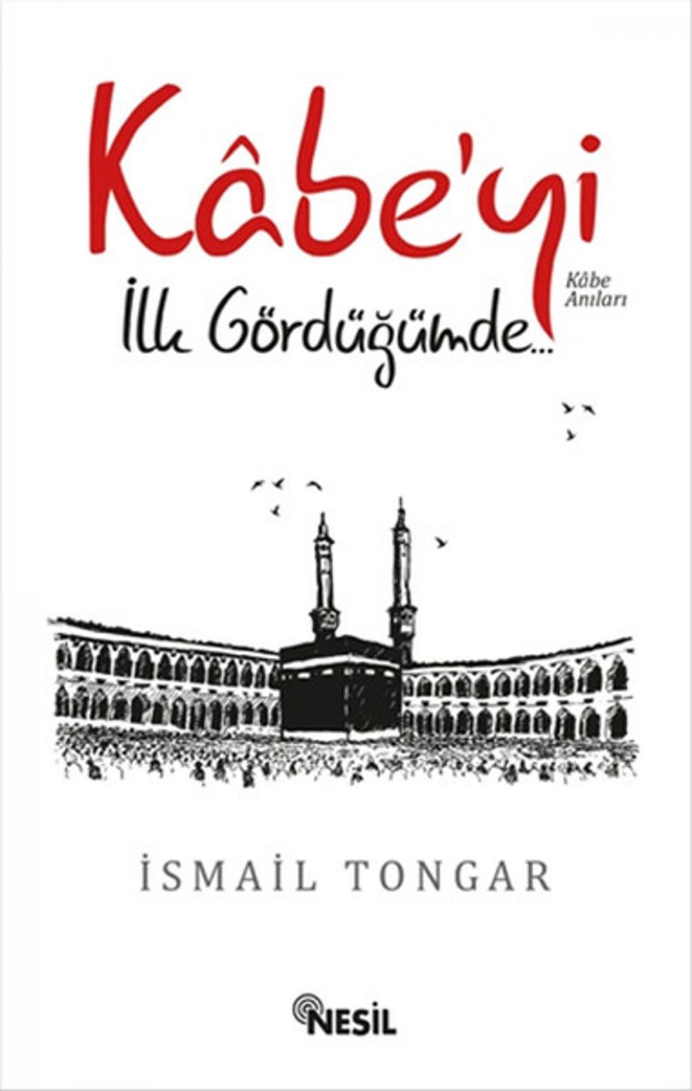 Big bigCover of Kabe'yi İlk Gördüğümde...