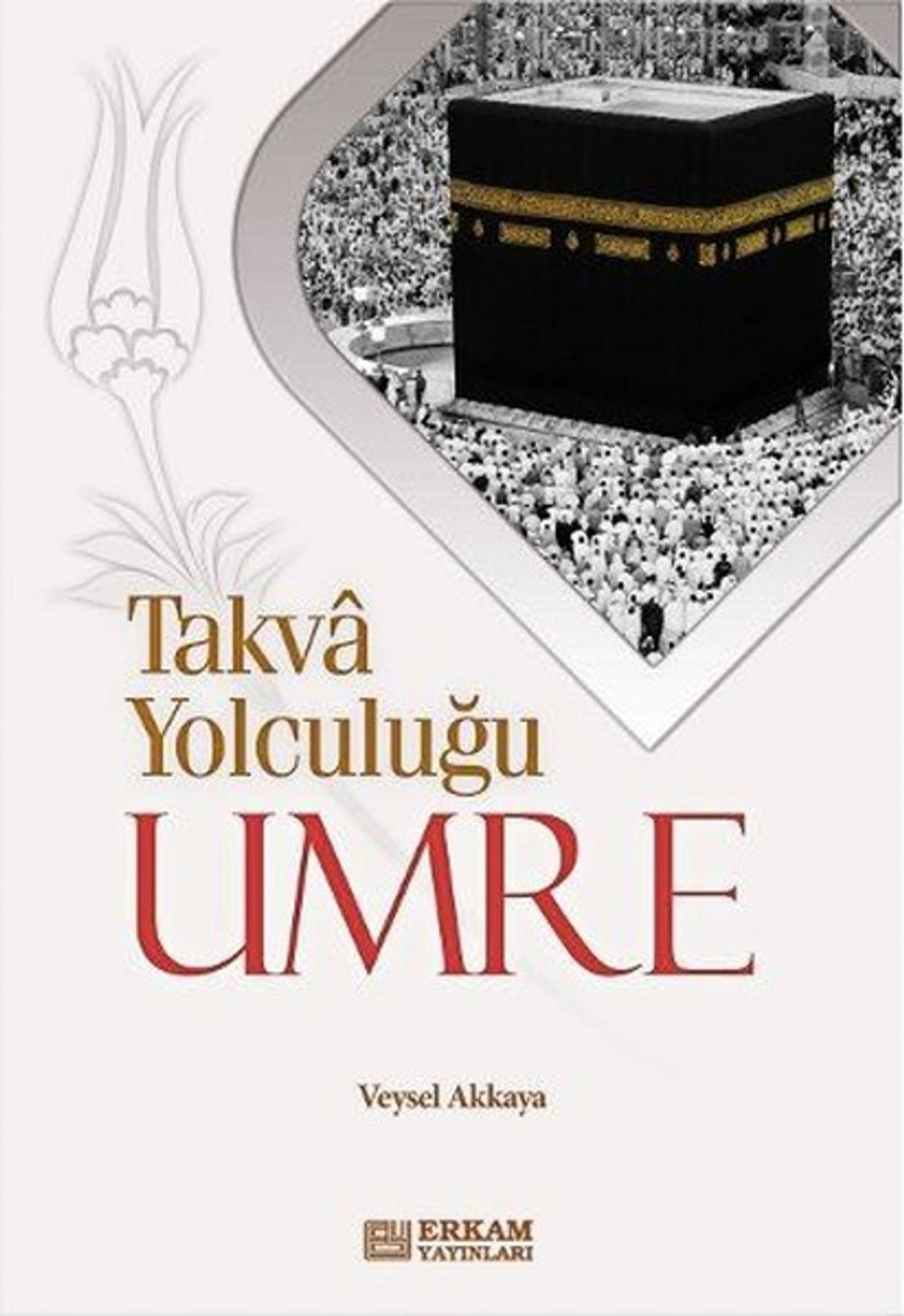 Big bigCover of Takva Yolculuğu Umre