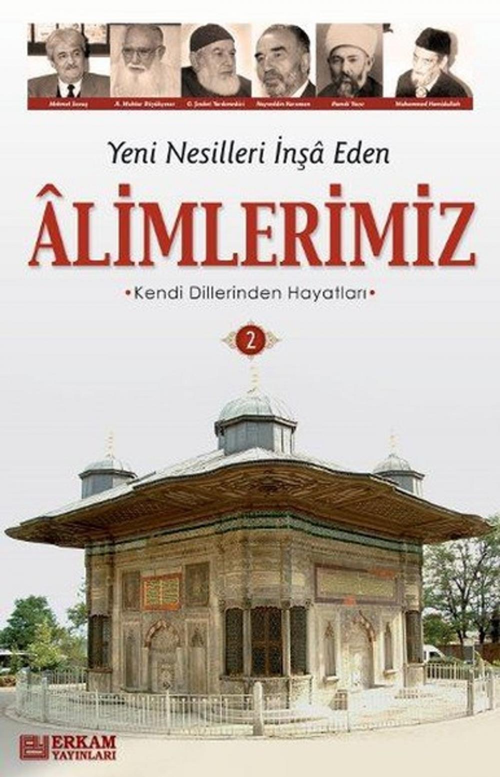 Big bigCover of Yeni Nesilleri İnşa Eden Alimlerimiz 2