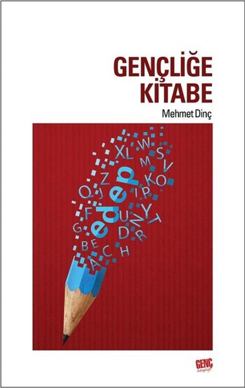 Big bigCover of Gençliğe Kitabe