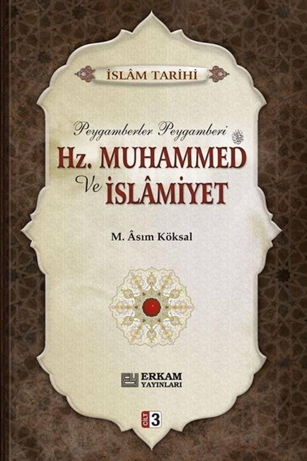 Big bigCover of Hz.Muhammed ve İslamiyet Cilt 3