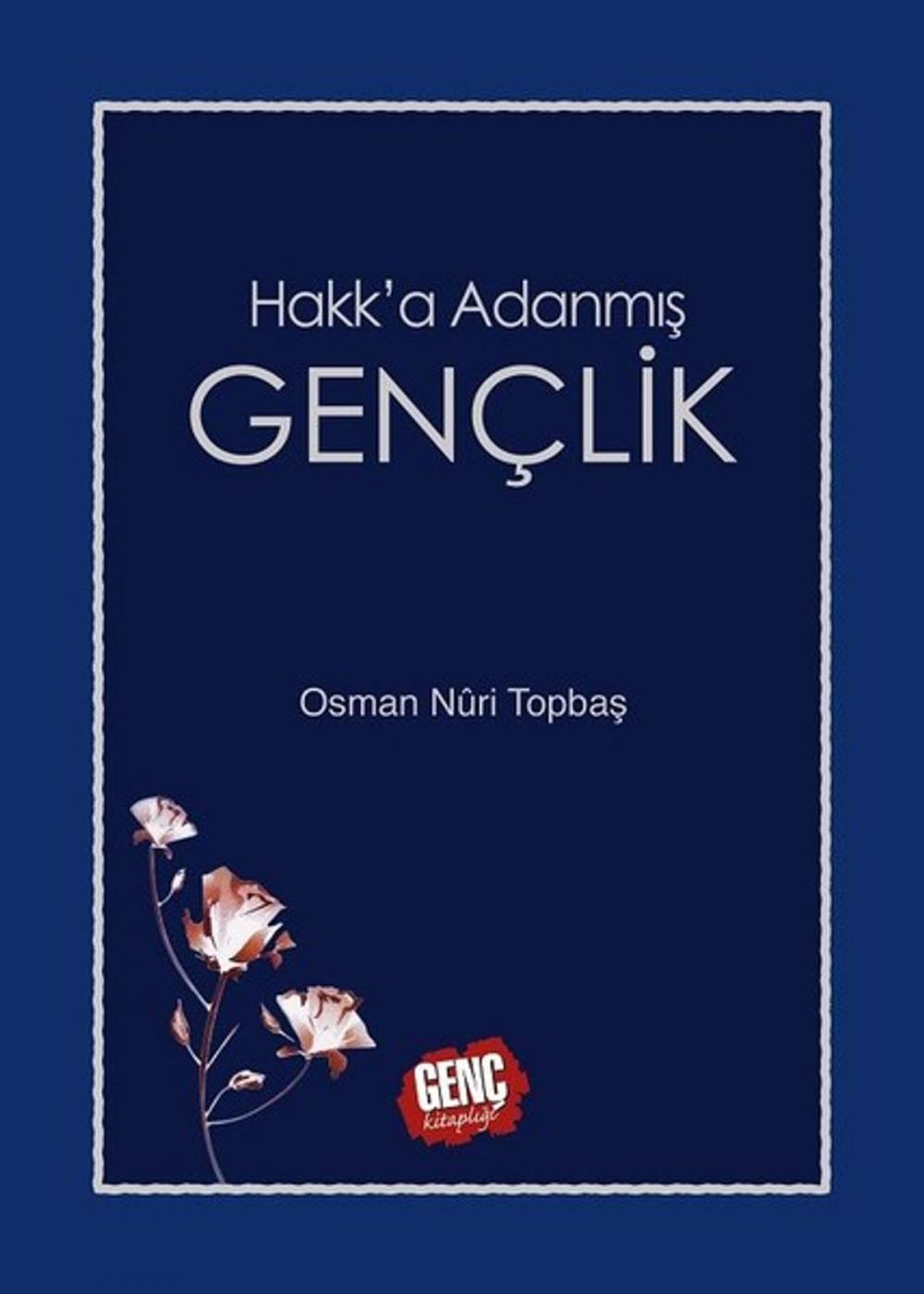 Big bigCover of Hakk'a Adanmış Gençlik