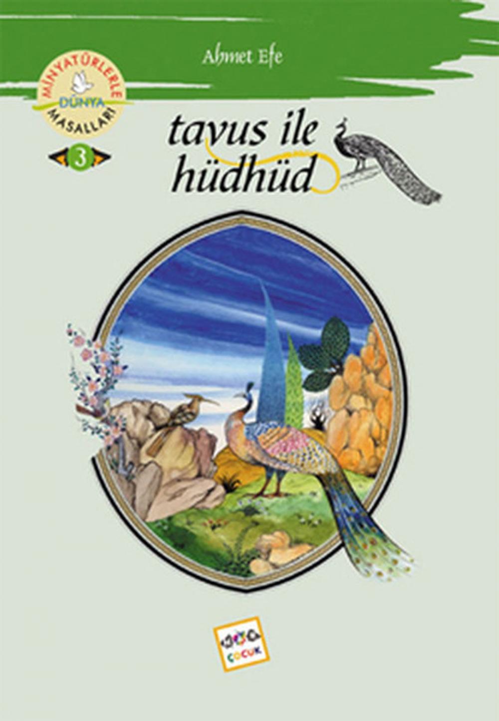 Big bigCover of Tavus ile Hüdhüd - Minyatürlerle Dünya Masalları