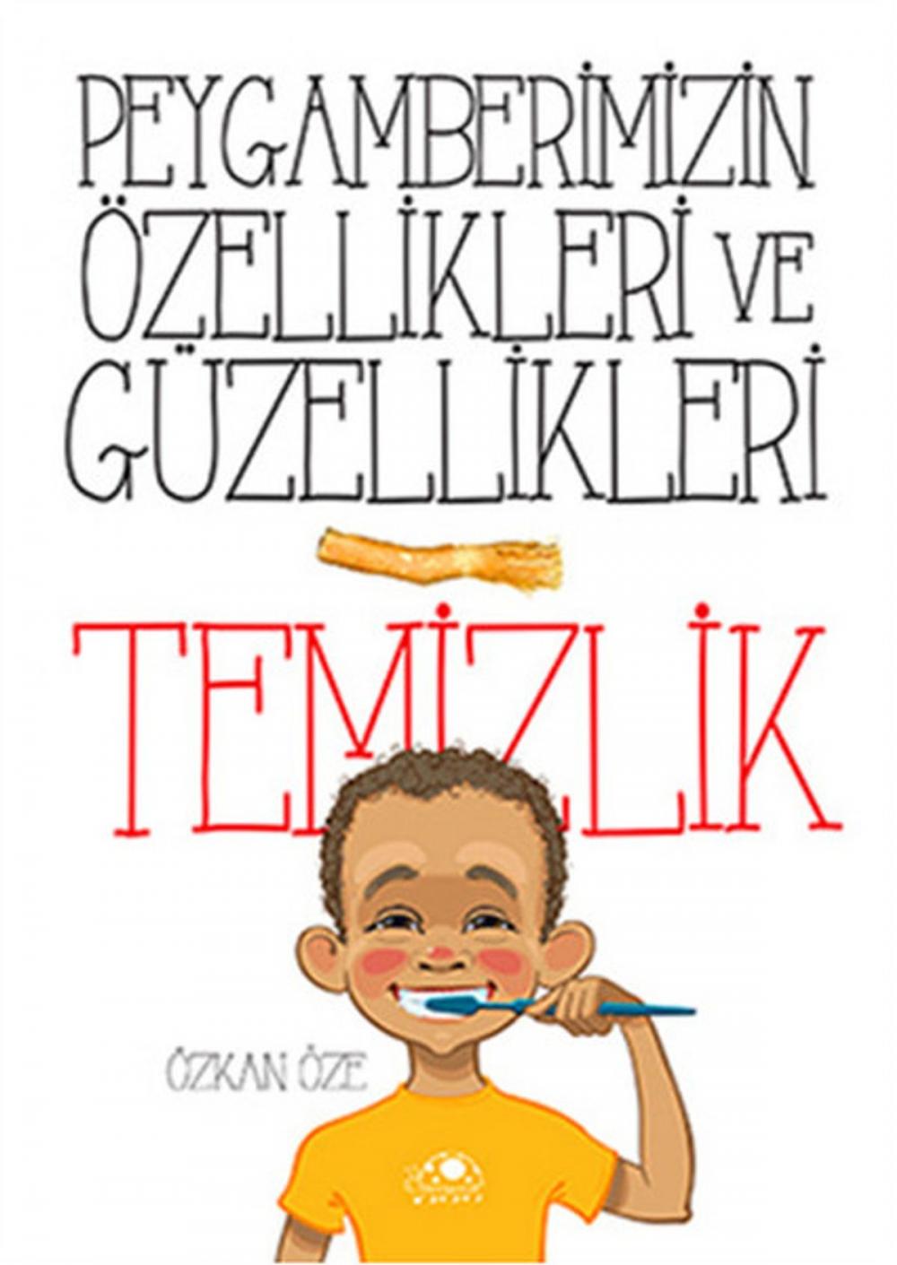 Big bigCover of Peygamberimizin Özellikleri ve Güzellikleri - Temizlik