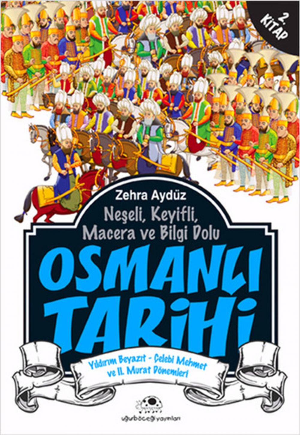 Big bigCover of Osmanlı Tarihi 2