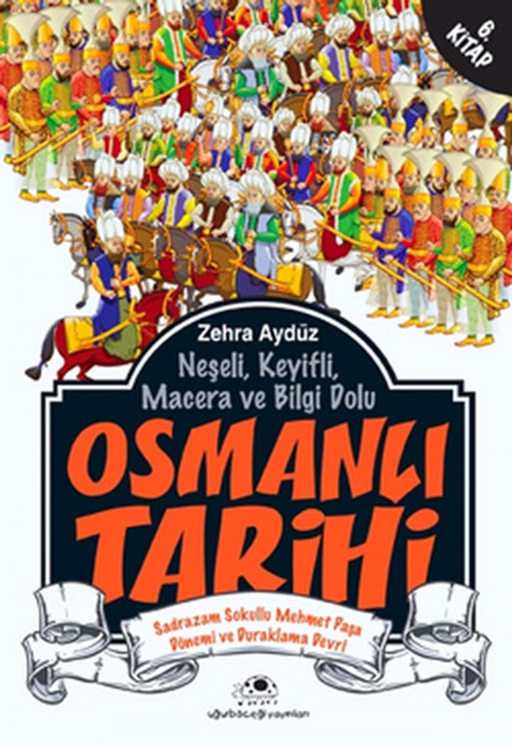 Big bigCover of Osmanlı Tarihi 6