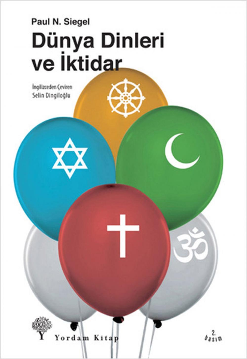 Big bigCover of Dünya Dinleri ve İktidar